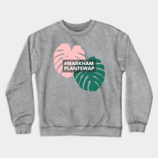 Markham Plant Swap Crewneck Sweatshirt